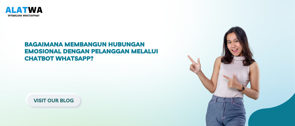 image for Chatbot WA: Bangun Hubungan Emosional dengan Pelanggan