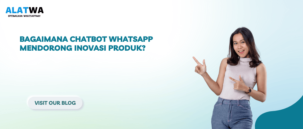 image for Chatbot WhatsApp Dorong Inovasi Produk