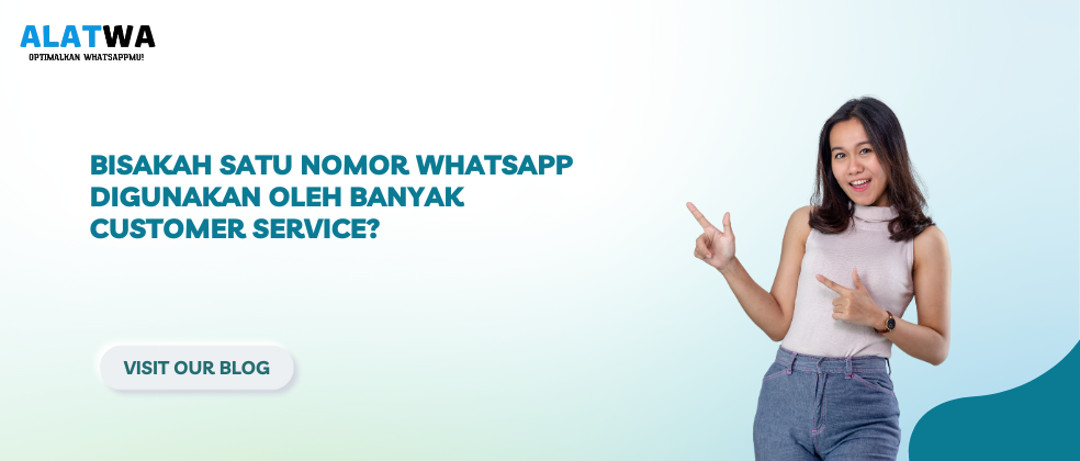 image for Kelola 1 Nomor WA untuk Banyak Customer Service