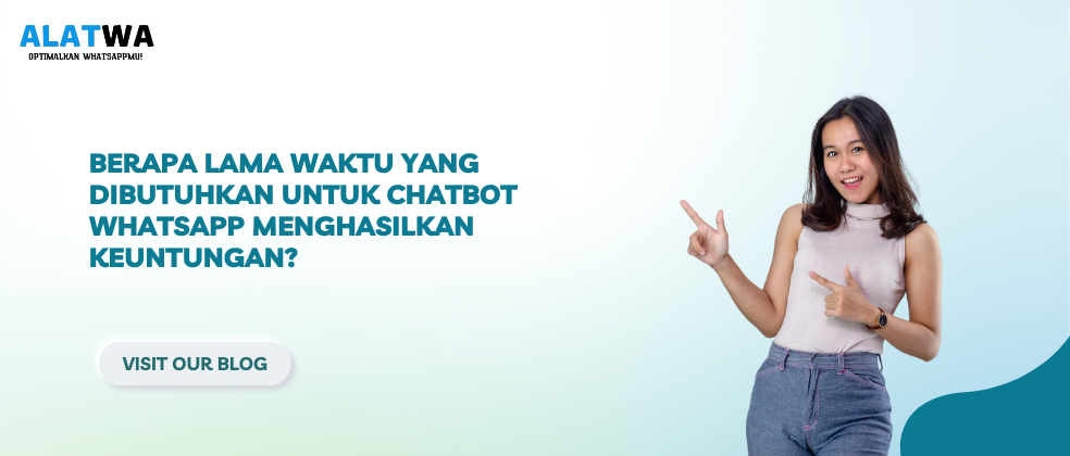 image for Kapan Chatbot WA Hasilkan Keuntungan?