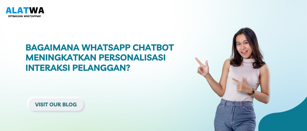 image for WhatsApp Chatbot: Personalisasi Interaksi Pelanggan