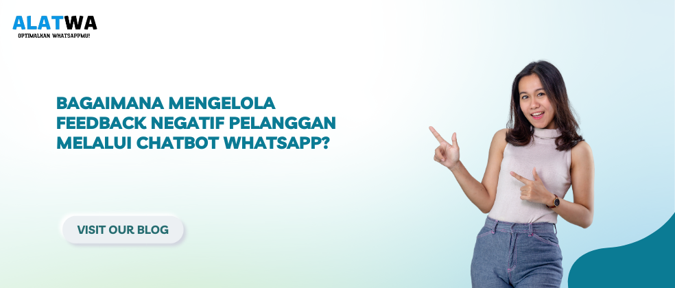 image for Kelola Feedback Negatif dengan Chatbot WhatsApp