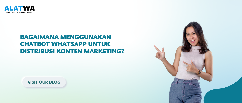 image for Chatbot WhatsApp: Distribusi Konten Marketing Efektif
