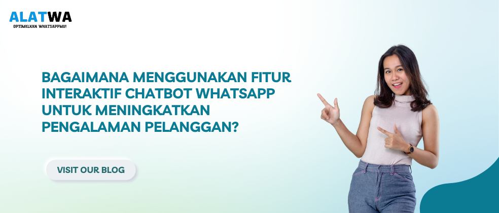 image for Optimalkan Pengalaman Pelanggan dengan Chatbot WhatsApp