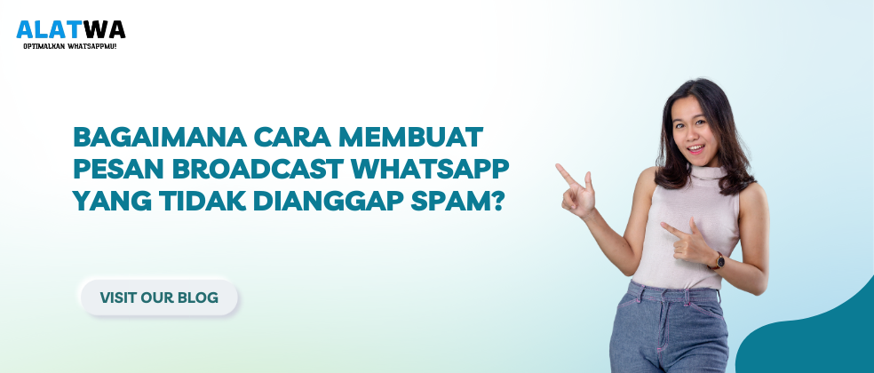 image for Tips Broadcast WA: Tidak Dianggap Spam