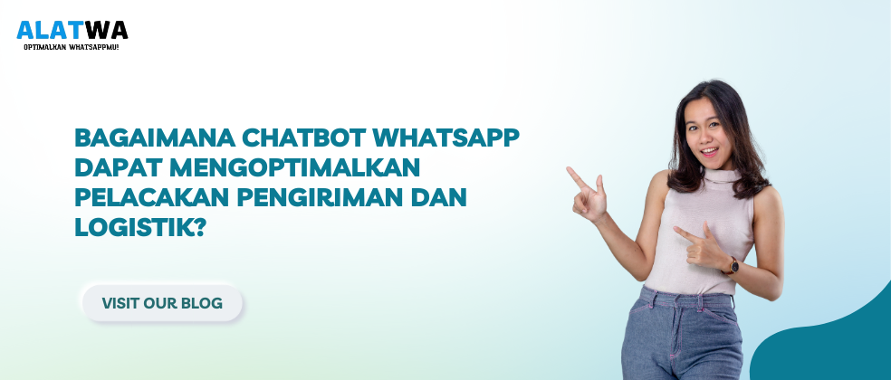image for Chatbot Whatsapp: Optimalkan Pelacakan & Logistik