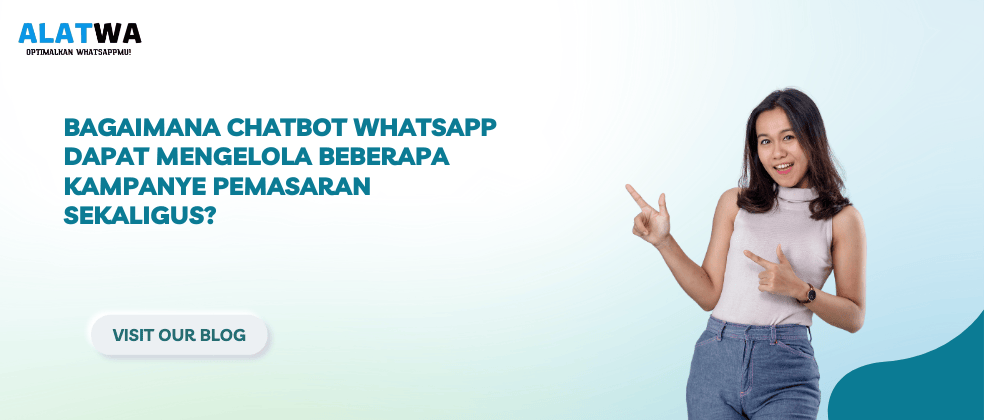 image for Kelola Banyak Kampanye dengan Chatbot WhatsApp