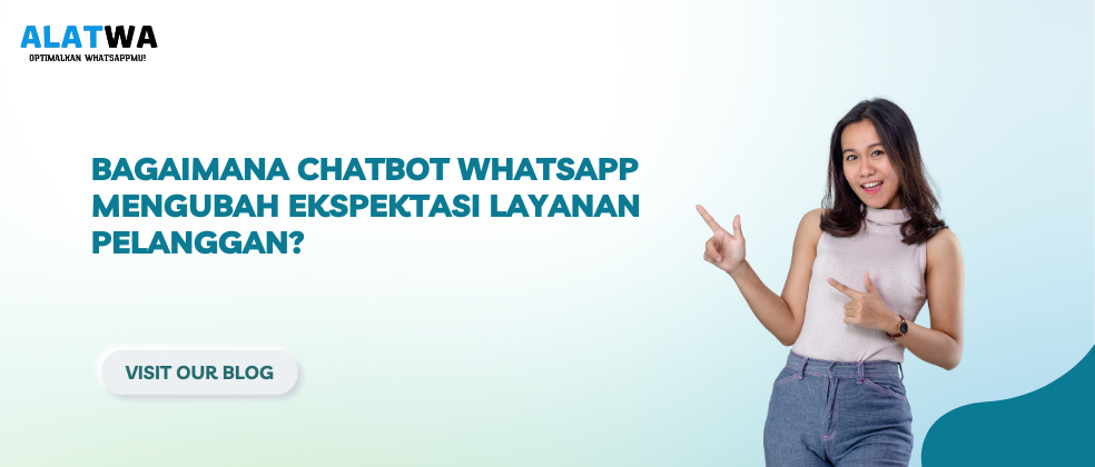 image for Chatbot WhatsApp: Ubah Ekspektasi Layanan Pelanggan