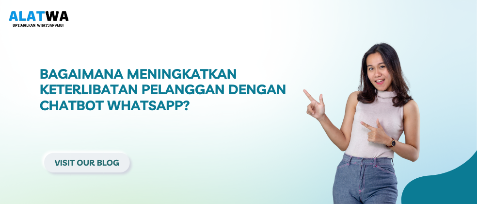 image for Tingkatkan Keterlibatan Pelanggan dengan Chatbot WhatsApp