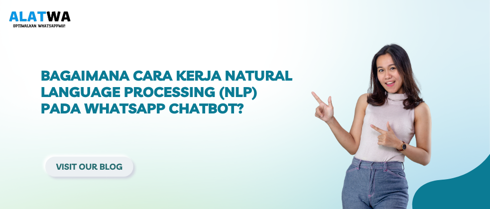 image for NLP pada WhatsApp Chatbot: Cara Kerjanya?