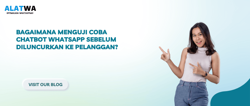image for Tips Uji Coba Chatbot WhatsApp Sebelum Rilis