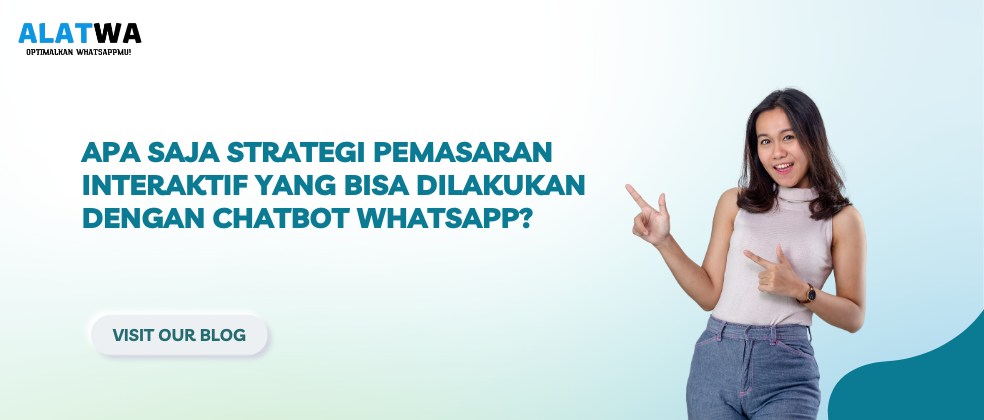 image for Strategi Pemasaran Interaktif dengan Chatbot WhatsApp
