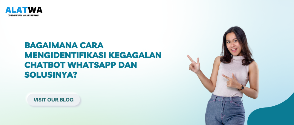 image for Identifikasi & Solusi Kegagalan Chatbot WhatsApp